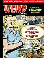 Algopix Similar Product 20 - Weird Love: Jailbird Romance!