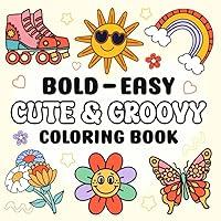 Algopix Similar Product 16 - Cute  Groovy Coloring Book Bold and