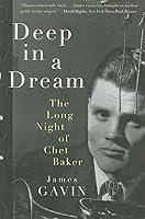 Algopix Similar Product 3 - Deep in a Dream The Long Night of Chet