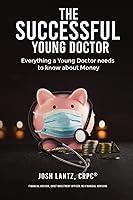 Algopix Similar Product 2 - The Successful Young Doctor Everything