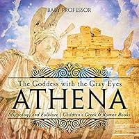 Algopix Similar Product 14 - Athena The Goddess with the Gray Eyes