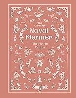 Algopix Similar Product 13 - The Ultimate Fiction Novel Planner  By