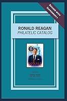 Algopix Similar Product 1 - Ronald Reagan Philatelic Catalog 