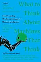 Algopix Similar Product 9 - What to Think About Machines That