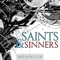 Algopix Similar Product 10 - Jazz Music Club Saints  Sinners Vol