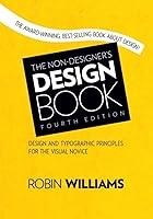 Algopix Similar Product 6 - Non-Designer's Design Book, The