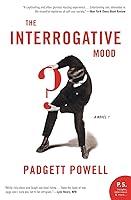 Algopix Similar Product 9 - The Interrogative Mood: A Novel?
