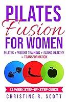 Algopix Similar Product 13 - Pilates Fusion for Women Pilates 