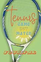 Algopix Similar Product 5 - Tennis Game Set Match Journal Players