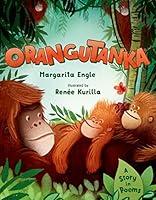 Algopix Similar Product 3 - Orangutanka: A Story in Poems