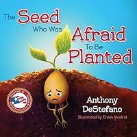Algopix Similar Product 7 - The Seed Who Was Afraid to Be Planted