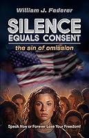 Algopix Similar Product 17 - Silence Equals Consent  the sin of