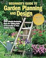 Algopix Similar Product 20 - Beginners Guide to Garden Planning and