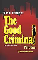 Algopix Similar Product 9 - The Fixer The Good Criminal  Part One