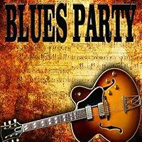 Algopix Similar Product 13 - Blues Party
