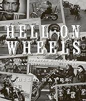 Algopix Similar Product 14 - Hell on Wheels An Illustrated History