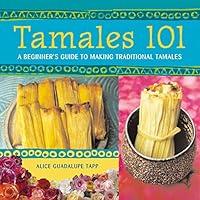 Algopix Similar Product 19 - Tamales 101 A Beginners Guide to