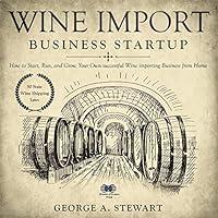 Algopix Similar Product 11 - Wine Import Business Startup How to