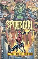 Algopix Similar Product 1 - SpiderGirl Vol 11 Marked For Death