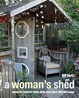 Algopix Similar Product 16 - A Womans Shed Spaces for women to