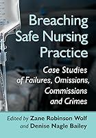 Algopix Similar Product 10 - Breaching Safe Nursing Practice Case