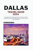 Algopix Similar Product 13 - Dallas Travel Guide 2024 Your Passport