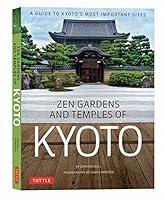 Algopix Similar Product 1 - Zen Gardens and Temples of Kyoto A
