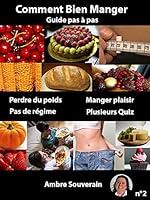 Algopix Similar Product 1 - BIEN MANGER guide pas  pas perdre du