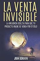 Algopix Similar Product 13 - La Venta Invisible La Influencia