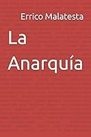 Algopix Similar Product 20 - La Anarquía (Spanish Edition)