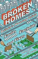 Algopix Similar Product 20 - Broken Homes Britains Housing Crisis