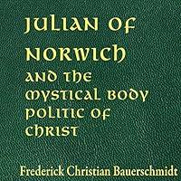 Algopix Similar Product 11 - Julian of Norwich and the Mystical Body