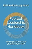 Algopix Similar Product 5 - Football Leadership Handbook How to