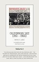 Algopix Similar Product 2 - Californian Jazz (1951-1960) - Volume I