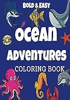 Algopix Similar Product 18 - Ocean Adventures Bold  Easy Coloring