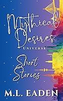 Algopix Similar Product 7 - Mythical Desires Universe Short Stories