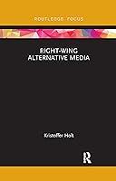 Algopix Similar Product 18 - RightWing Alternative Media Routledge