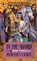 Algopix Similar Product 9 - By the Sword (Kerowyn's Tale Book 1)