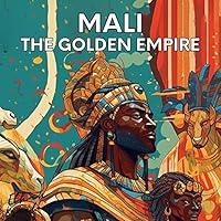 Algopix Similar Product 13 - Mali: the Golden Empire (Civilizations)