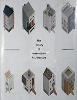 Algopix Similar Product 8 - The History of Postmodern Architecture