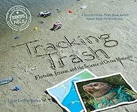 Algopix Similar Product 7 - Tracking Trash Flotsam Jetsam and