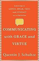 Algopix Similar Product 11 - Communicating with Grace and Virtue