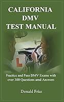 Algopix Similar Product 17 - CALIFORNIA DMV TEST MANUAL Practice