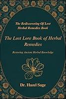 Algopix Similar Product 11 - The Rediscovering Of Lost Herbal