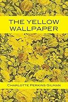 Algopix Similar Product 9 - The Yellow Wallpaper