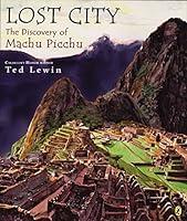 Algopix Similar Product 12 - Lost City: The Discovery of Machu Picchu