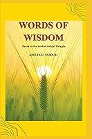 Algopix Similar Product 1 - WORDS OF WISDOM Based on the book of