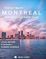 Algopix Similar Product 17 - The Ultimate MONTREAL Travel Guide