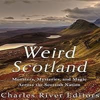 Algopix Similar Product 5 - Weird Scotland Monsters Mysteries