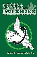 Algopix Similar Product 15 - Wing Chun Kung Fu Bamboo Ring Martial